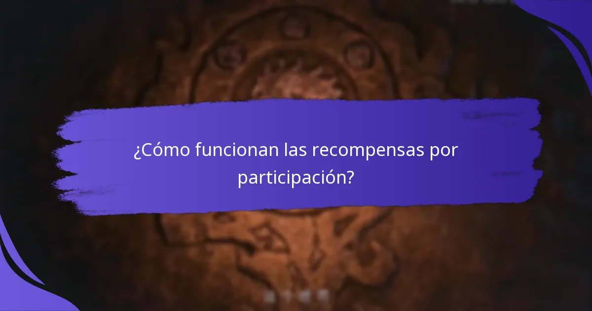 ¿Cómo funcionan las recompensas por participación?