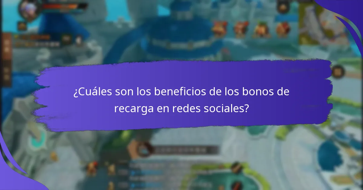 ¿Cómo maximizar los bonos de recarga en redes sociales?