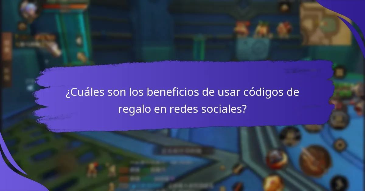 ¿Cuáles son los beneficios de usar códigos de regalo en redes sociales?
