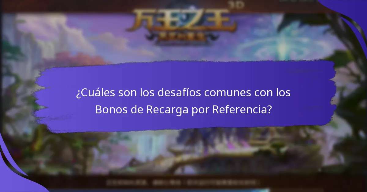 ¿Cómo puedo maximizar mis Bonos de Recarga por Referencia?