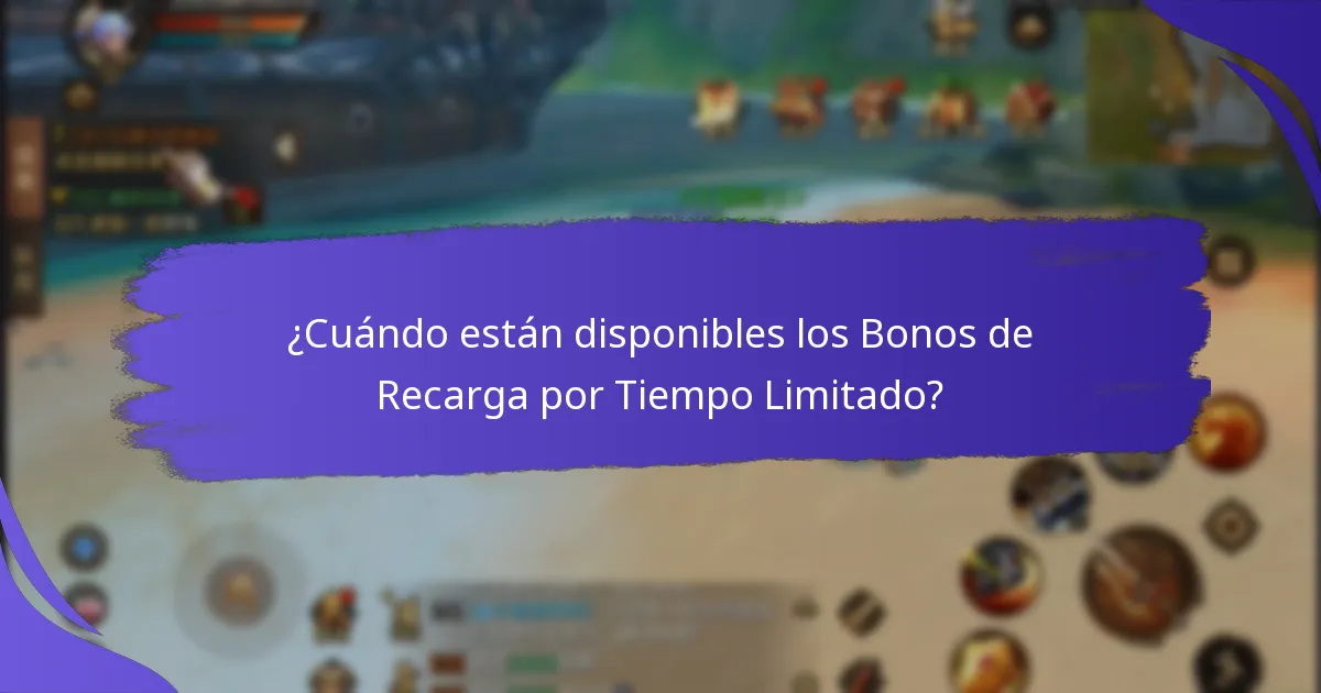 ¿Cómo calificar para los Bonos de Recarga por Tiempo Limitado?