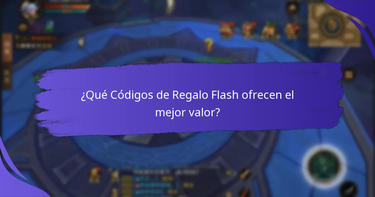¿Cuáles son las estrategias avanzadas para maximizar los Códigos de Regalo Flash?